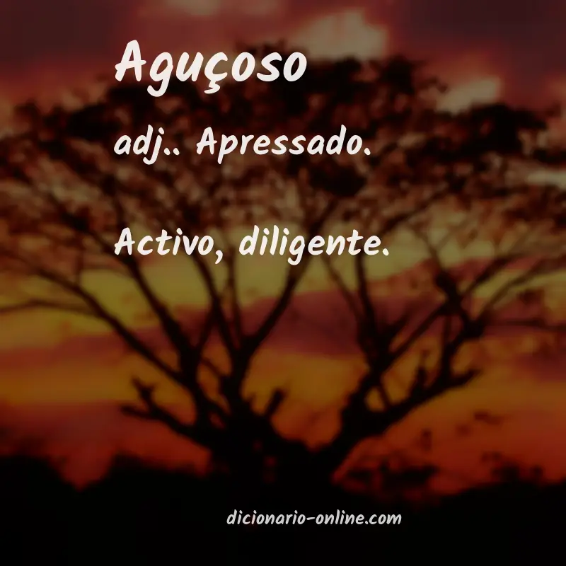 Significado de aguçoso