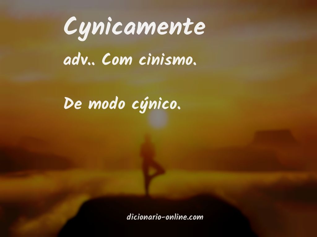 Significado de cynicamente