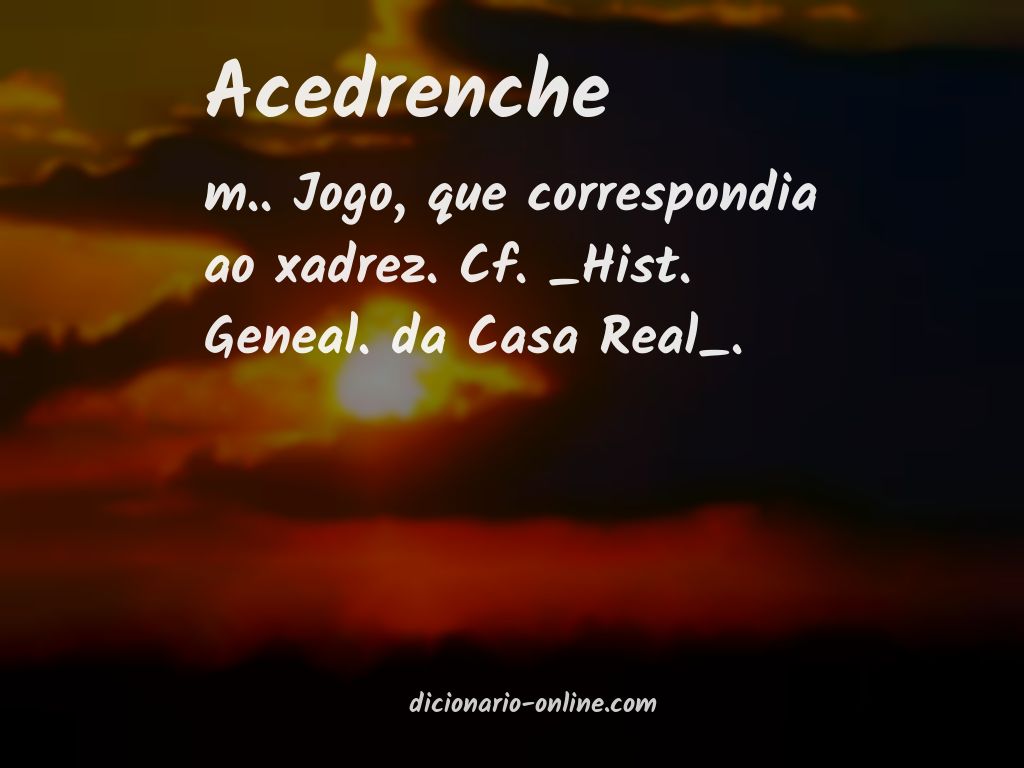 Significado de acedrenche