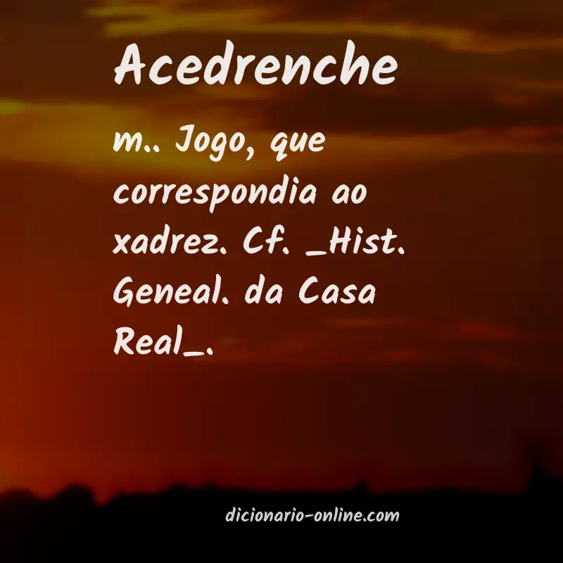 Significado de acedrenche