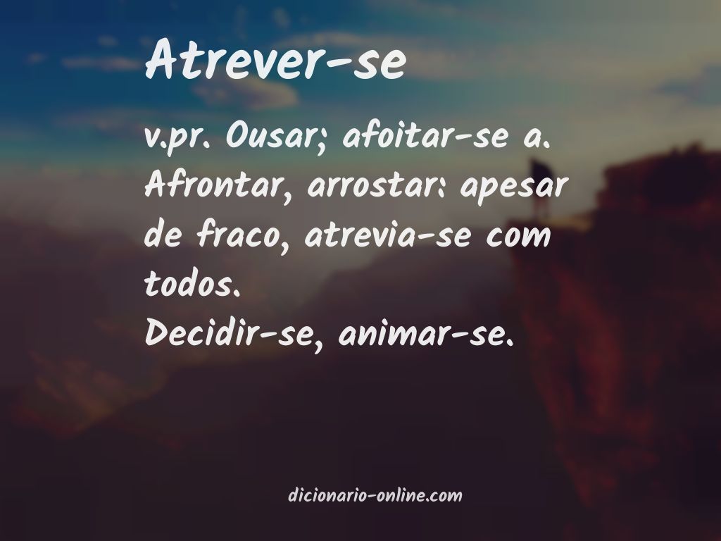 Significado de atrever-se