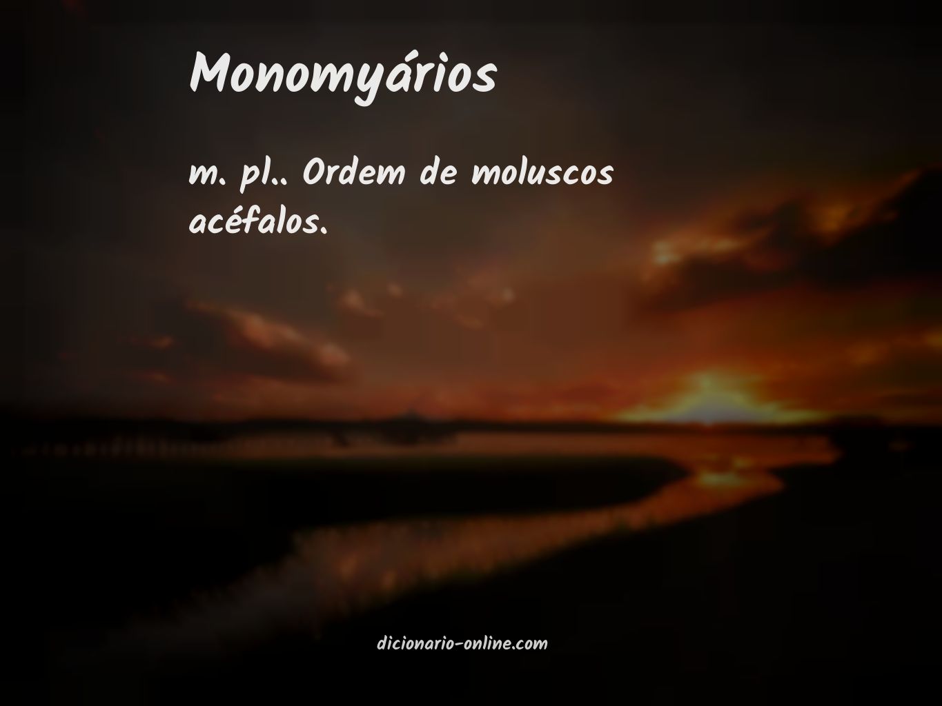 Significado de monomyários