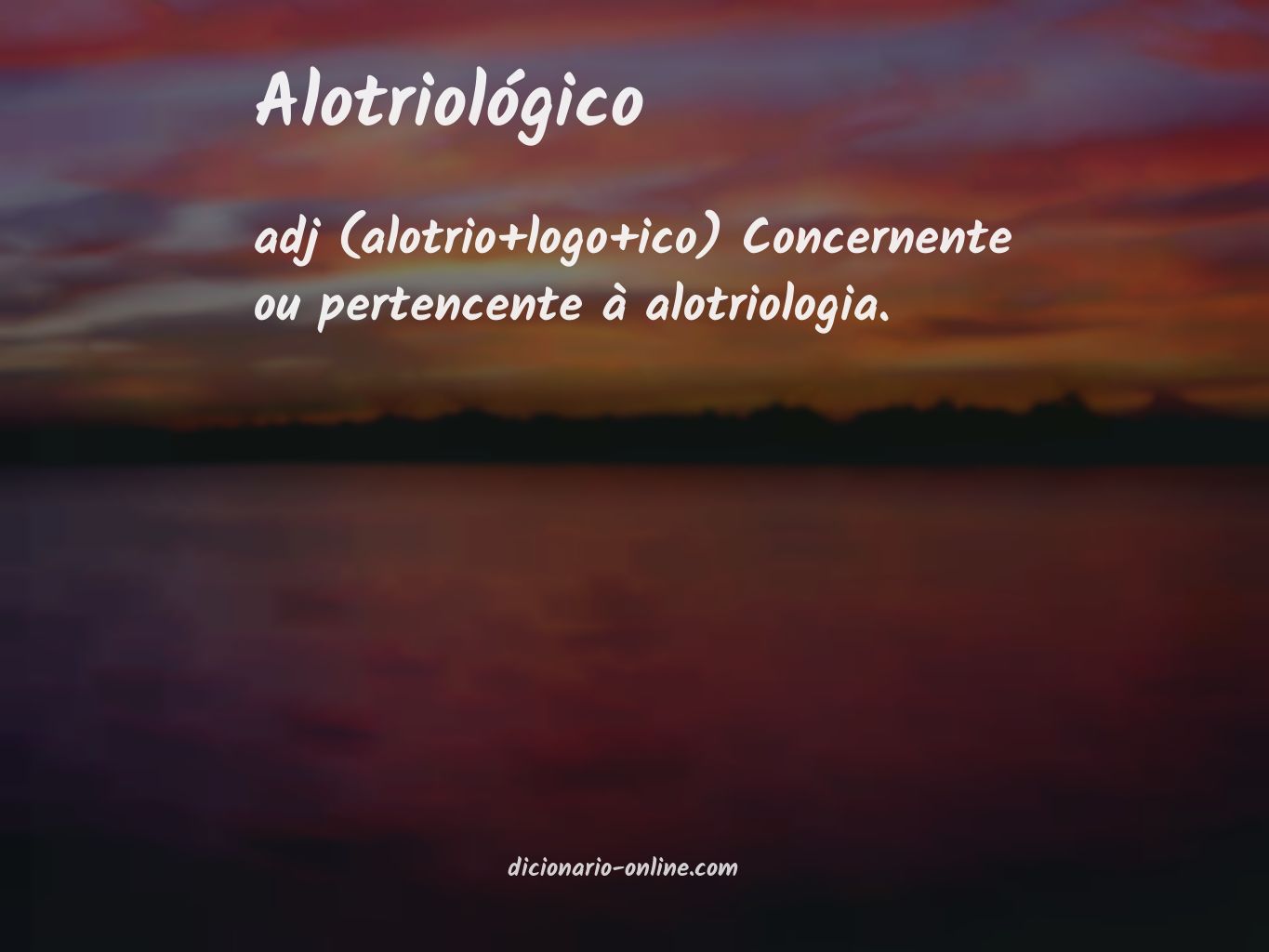 Significado de alotriológico