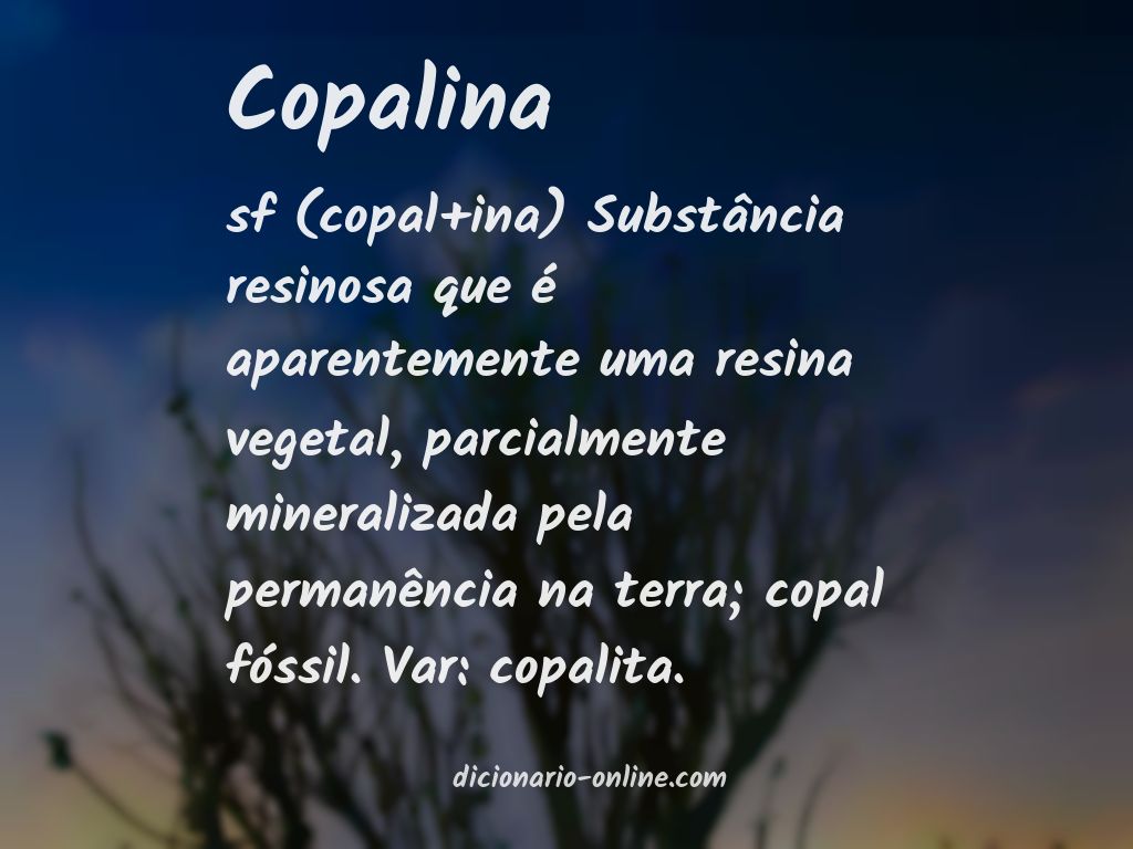 Significado de copalina