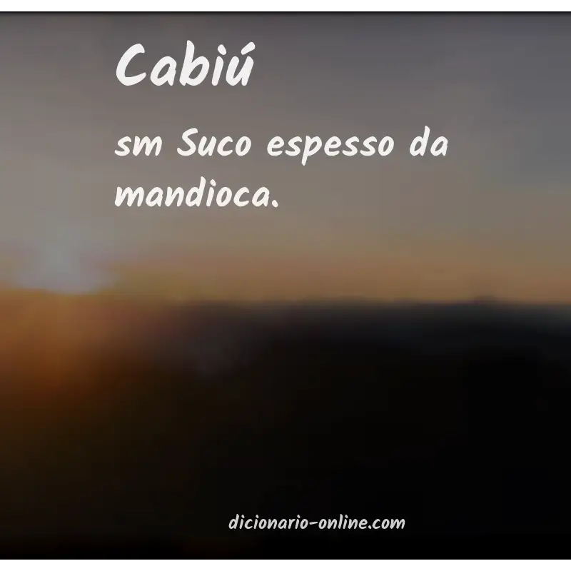Significado de cabiú
