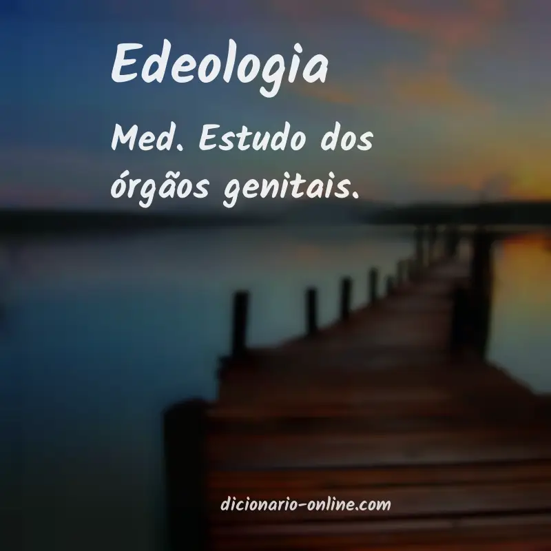 Significado de edeologia