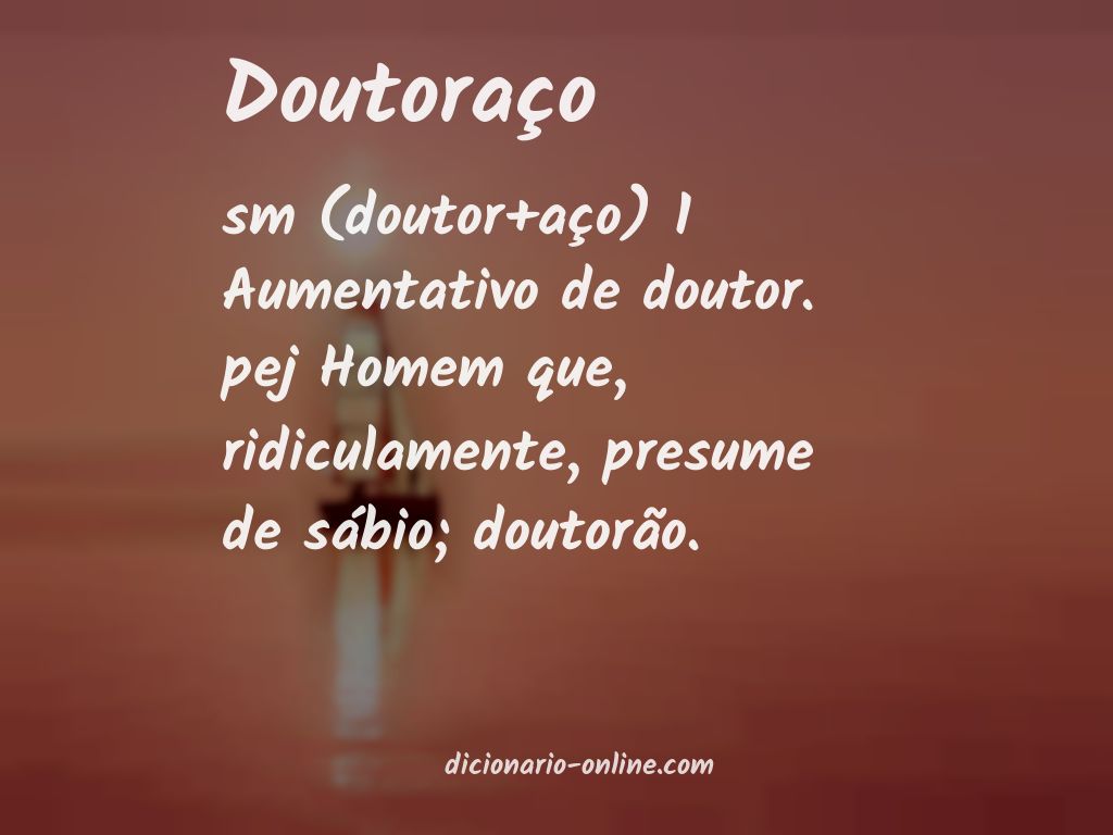 Significado de doutoraço