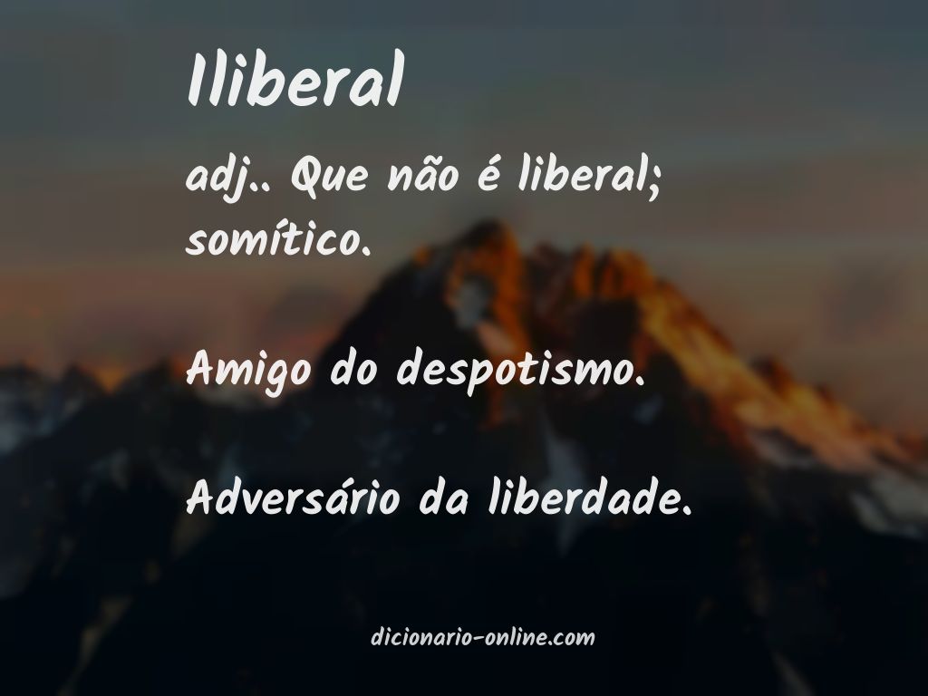 Significado de iliberal