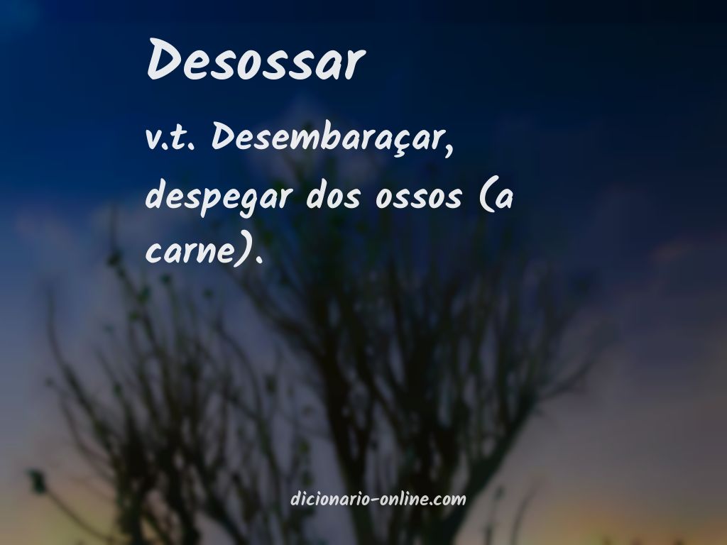 Significado de desossar