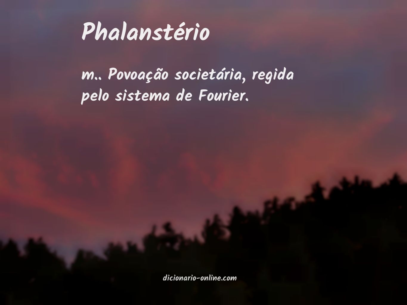 Significado de phalanstério