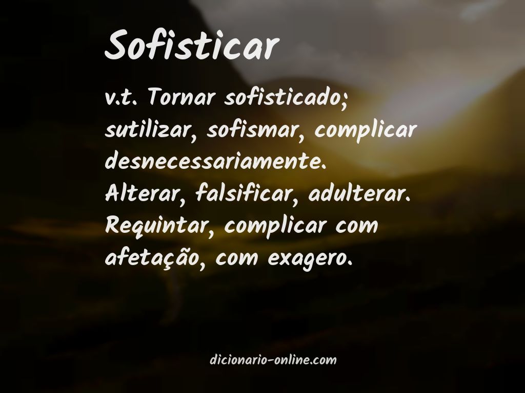 Significado de sofisticar