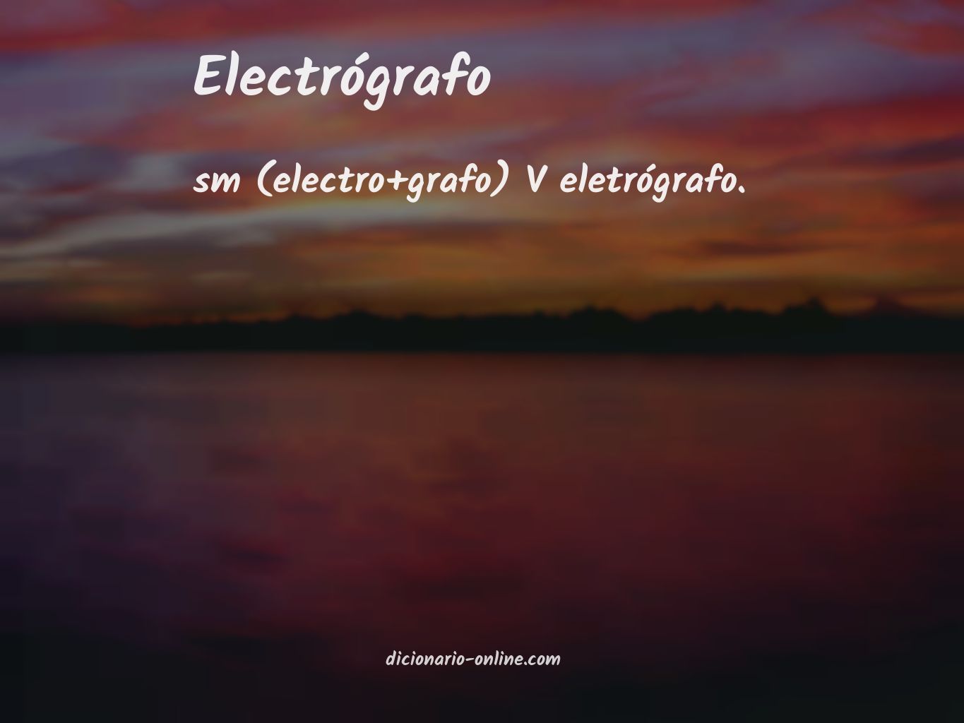 Significado de electrógrafo