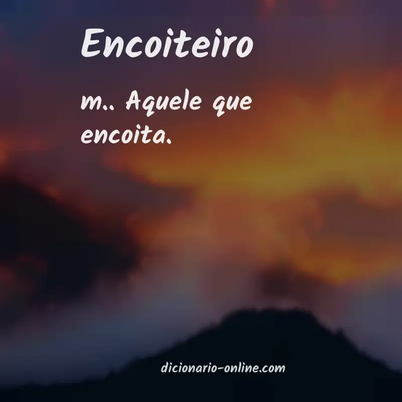 Significado de encoiteiro