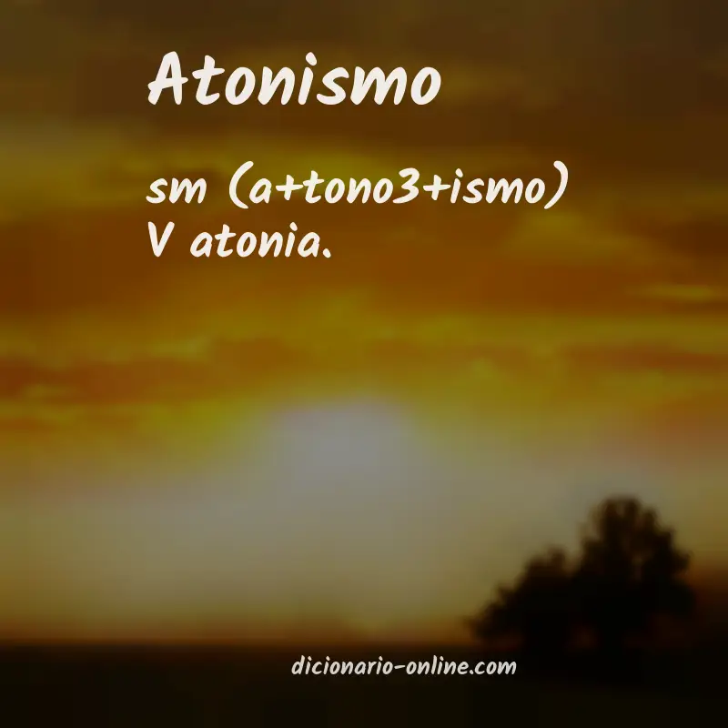 Significado de atonismo