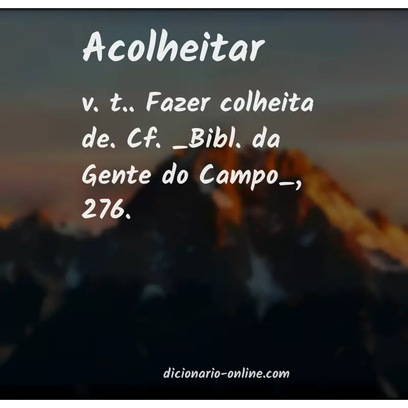 Significado de acolheitar