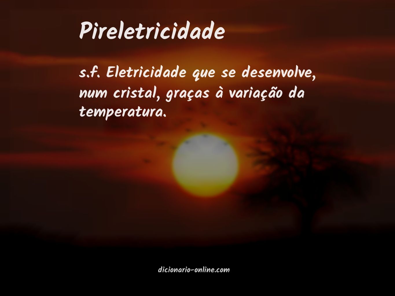 Significado de pireletricidade