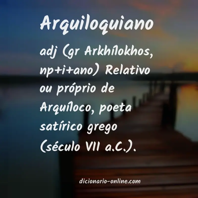 Significado de arquiloquiano
