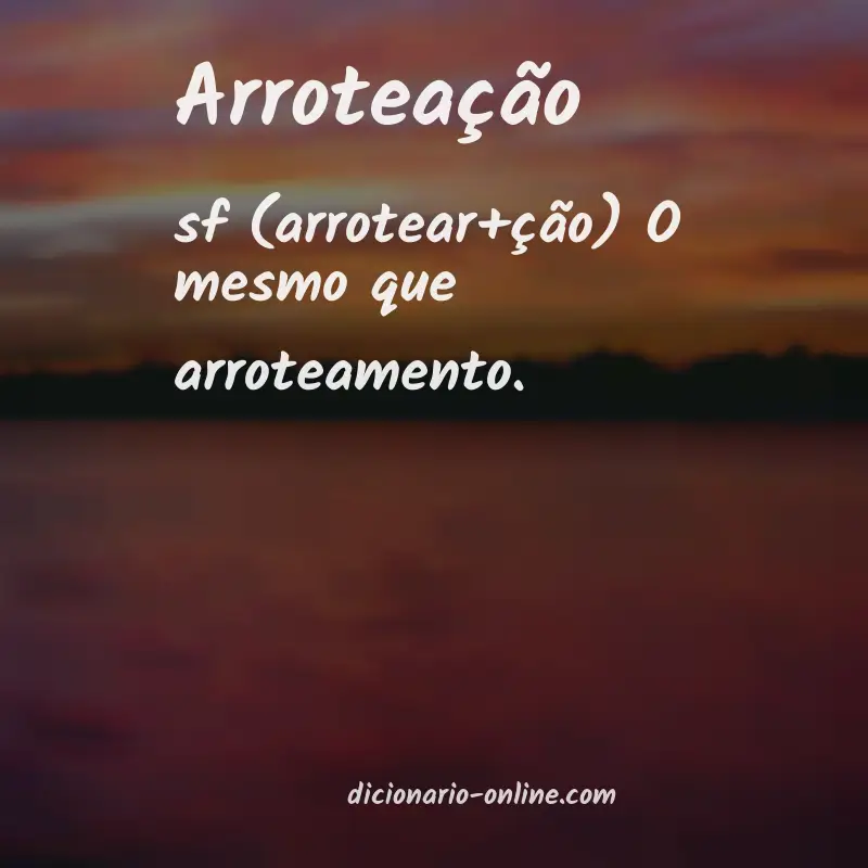 Significado de arroteação