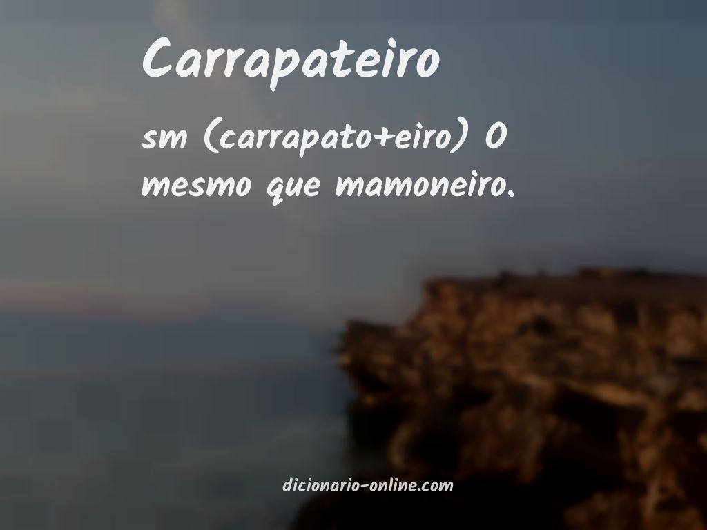 Significado de carrapateiro