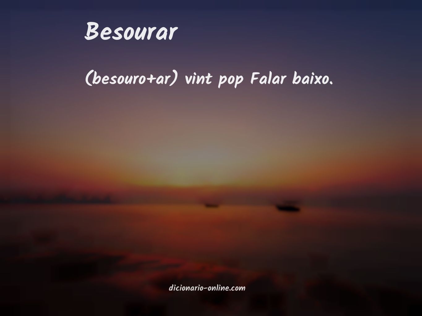 Significado de besourar