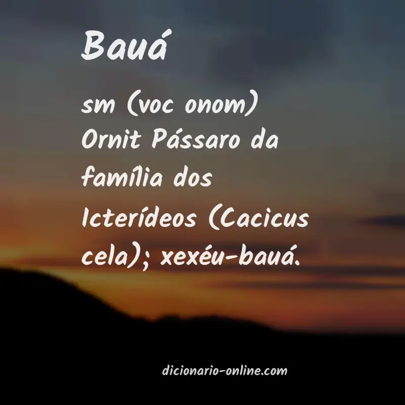 Significado de bauá