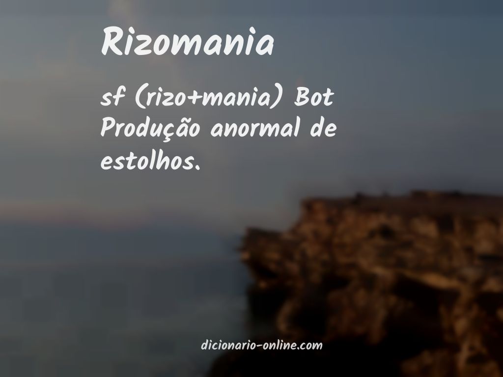 Significado de rizomania