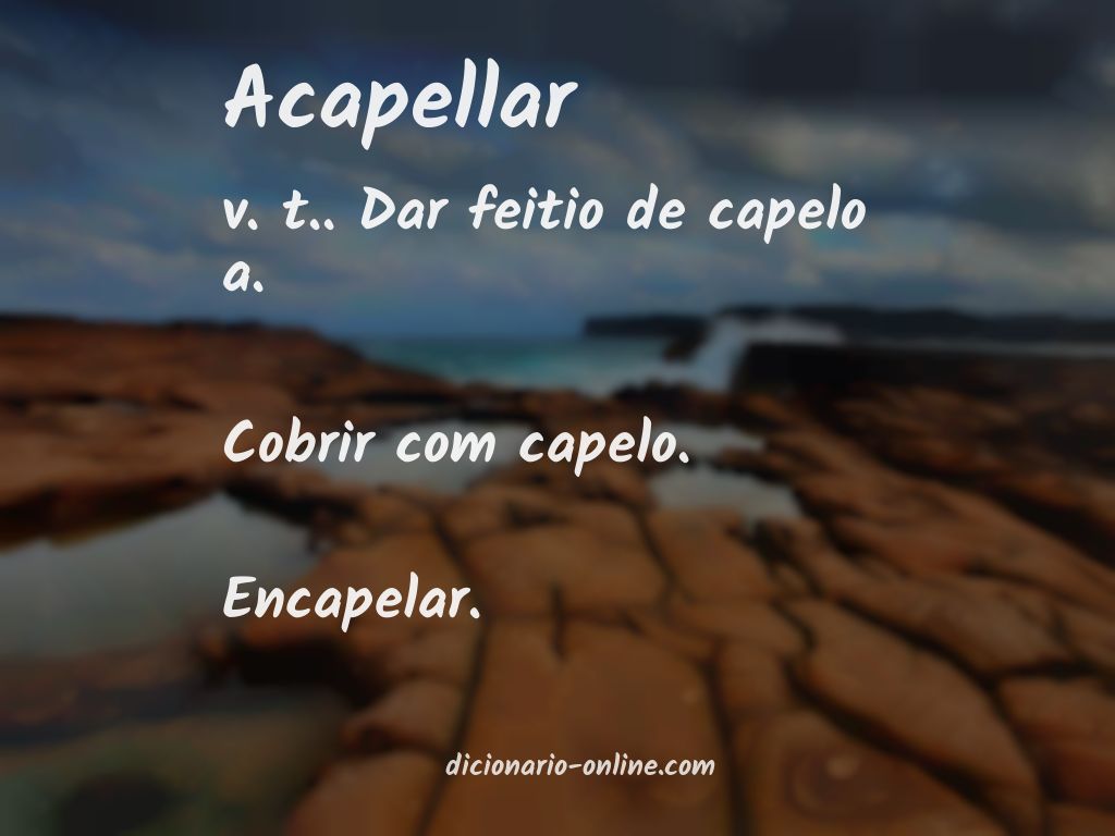 Significado de acapellar