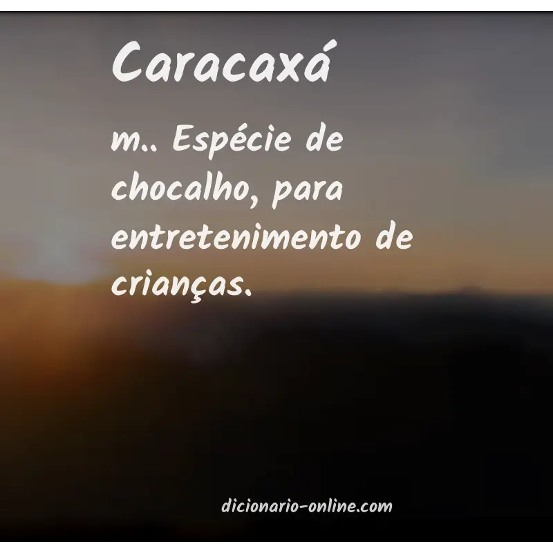 Significado de caracaxá