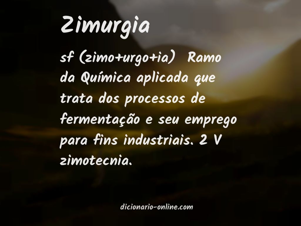 Significado de zimurgia