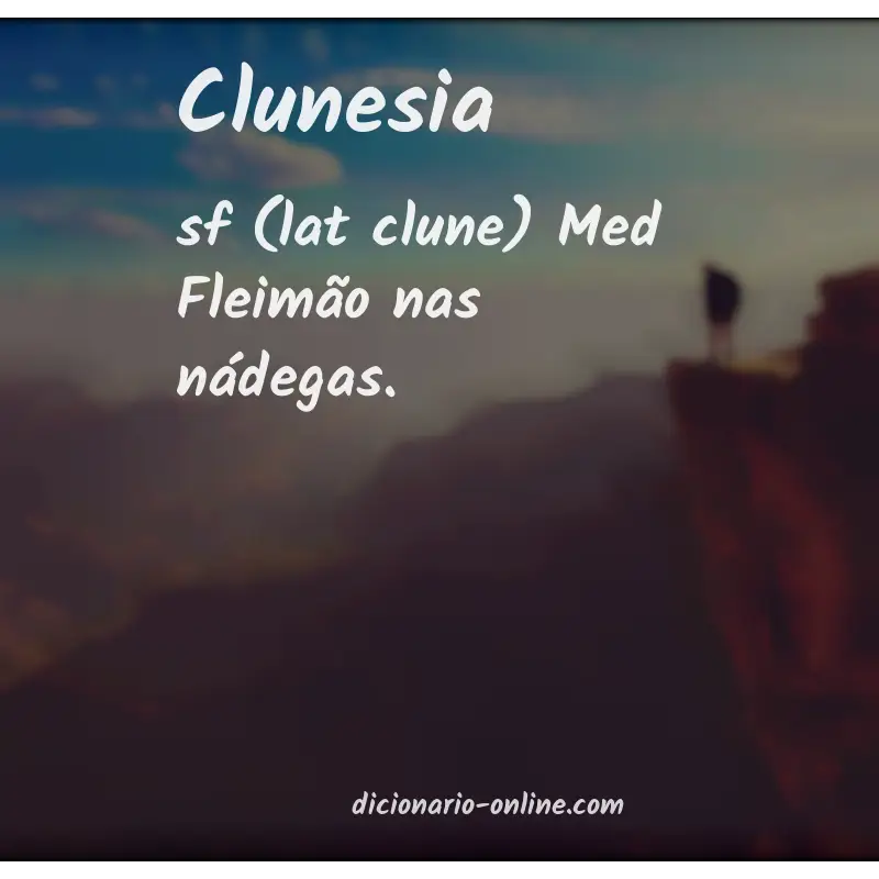 Significado de clunesia
