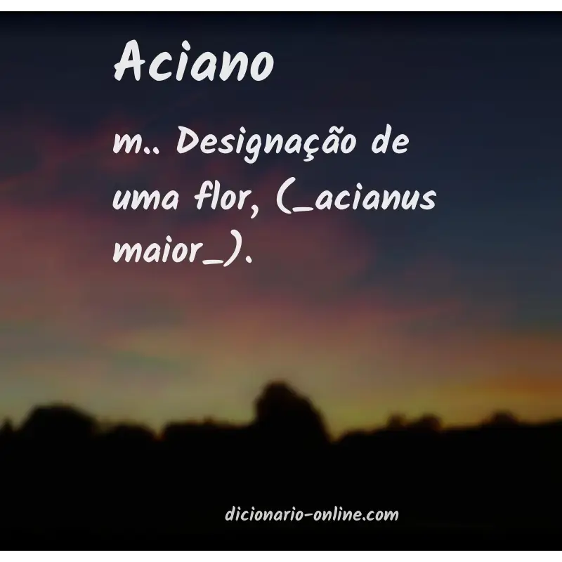 Significado de aciano
