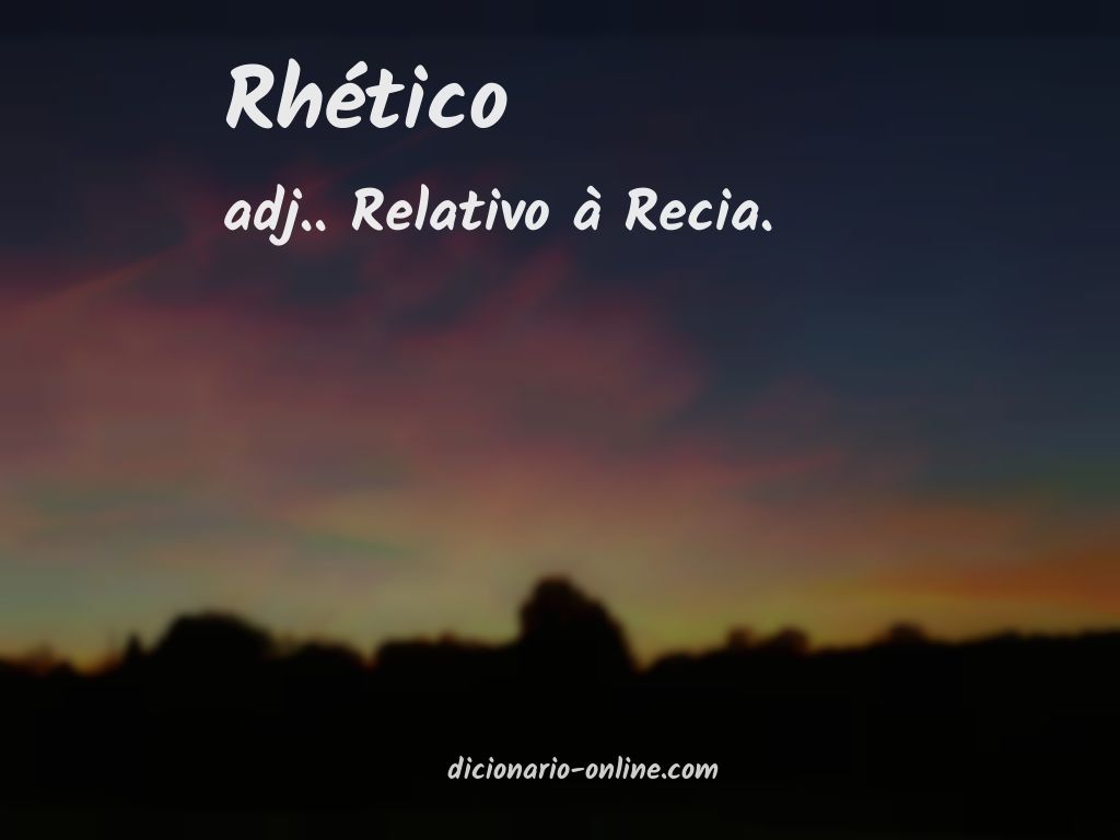 Significado de rhético