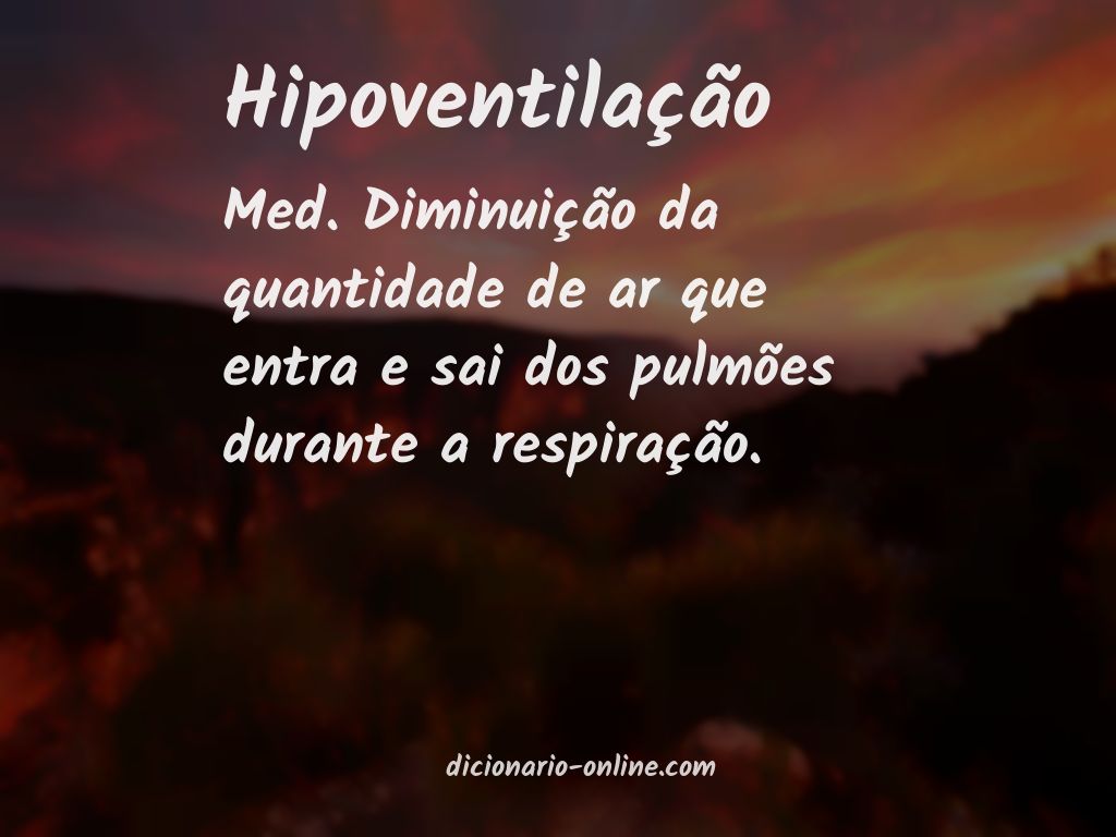 Significado de hipoventilação