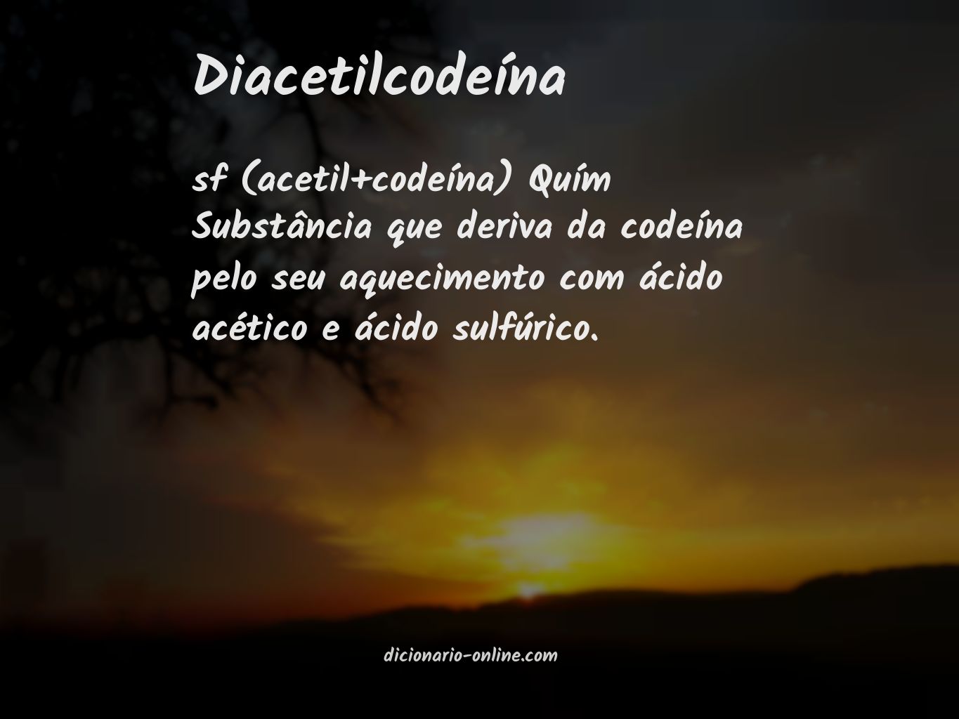 Significado de diacetilcodeína