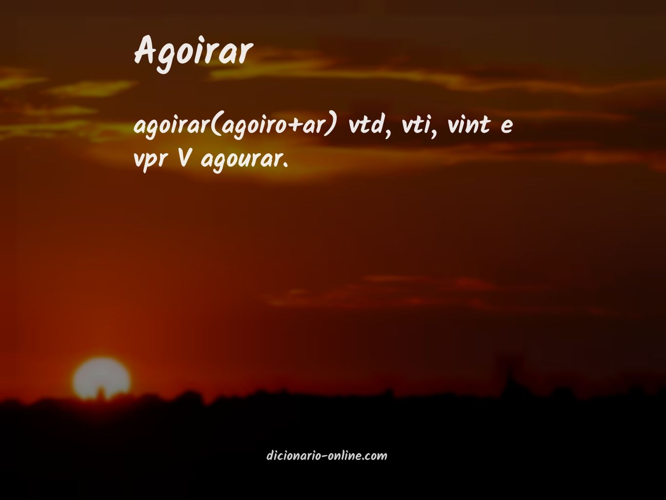 Significado de agoirar