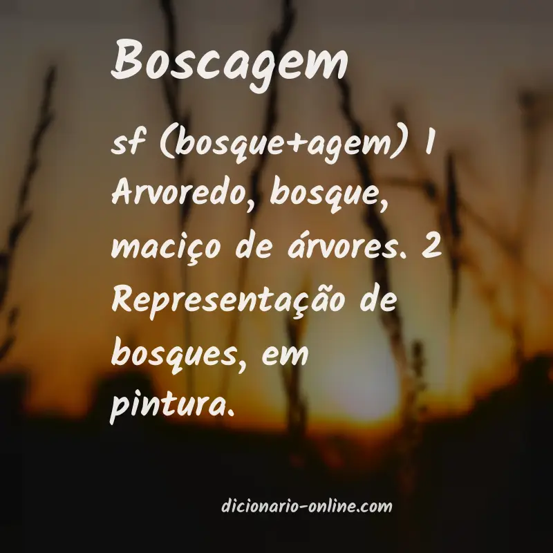 Significado de boscagem