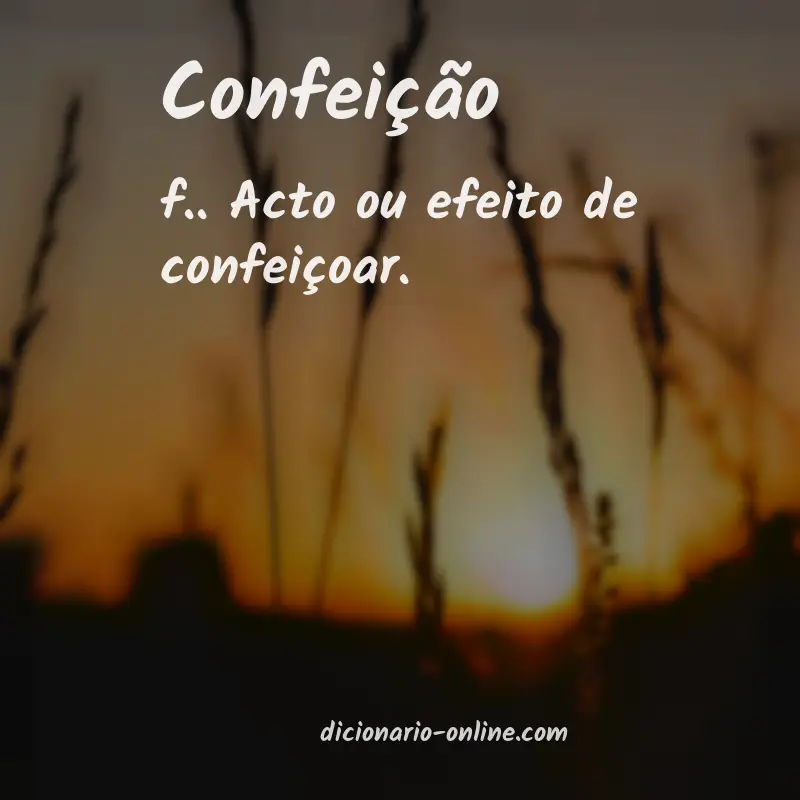 Significado de confeição