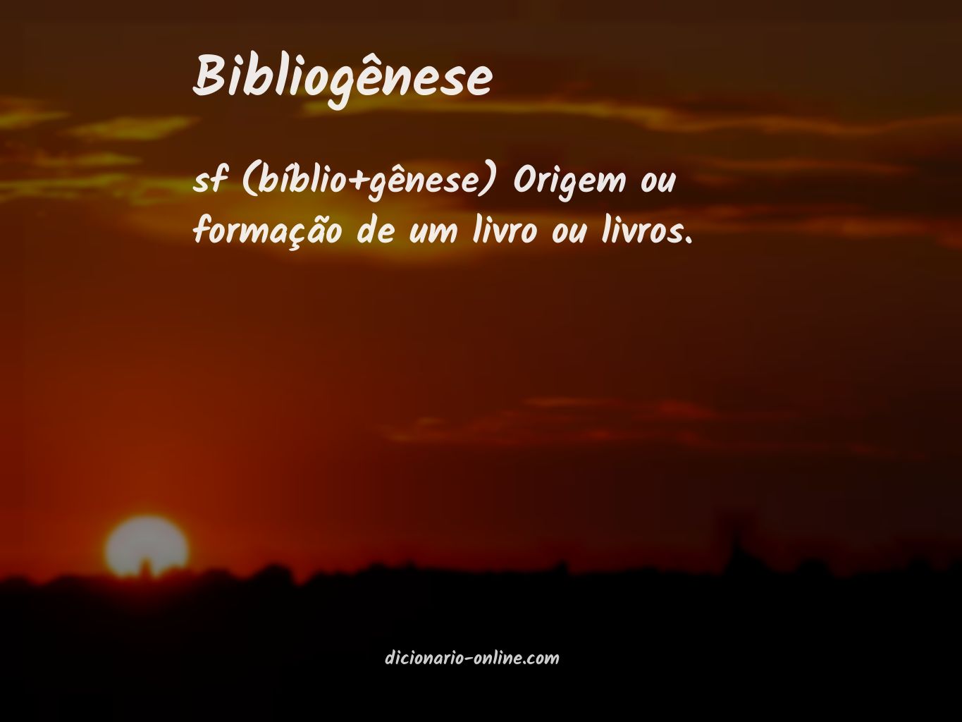 Significado de bibliogênese