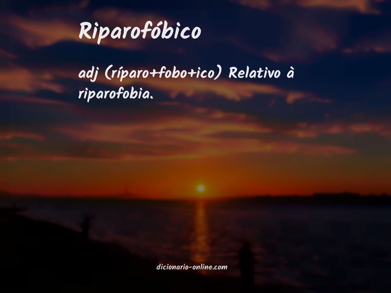 Significado de riparofóbico