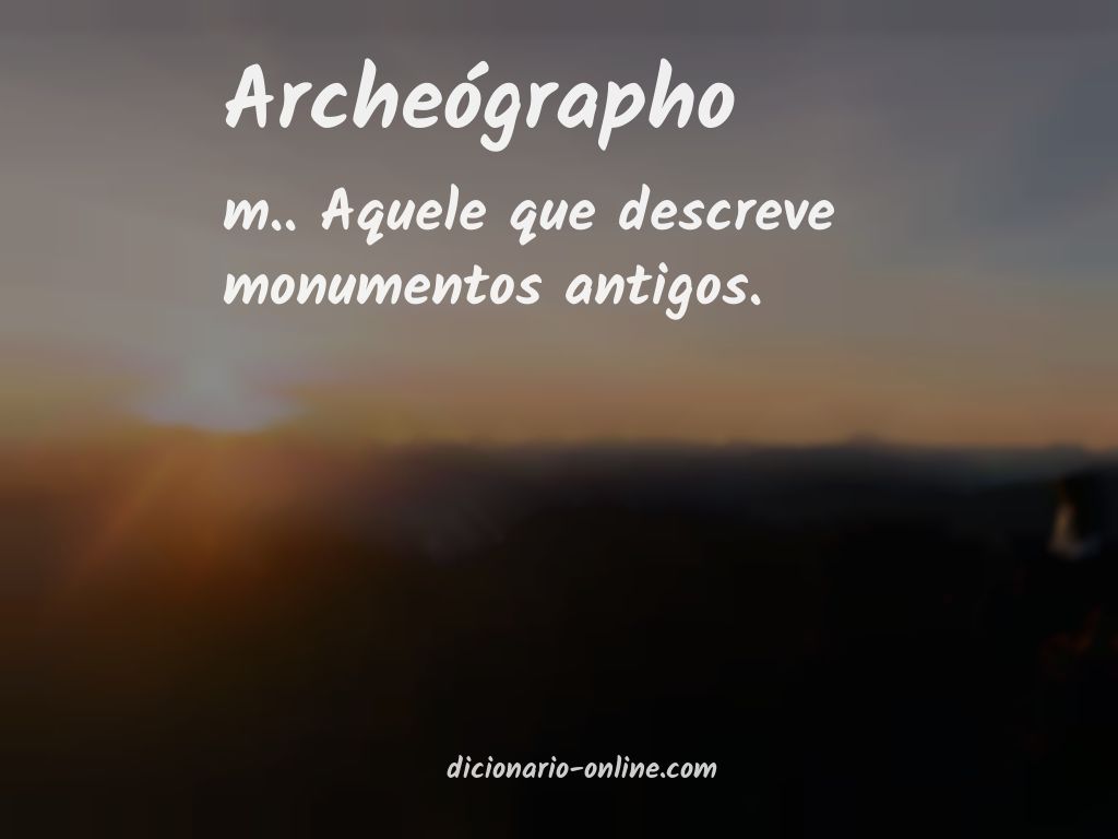 Significado de archeógrapho