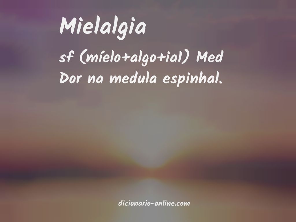 Significado de mielalgia