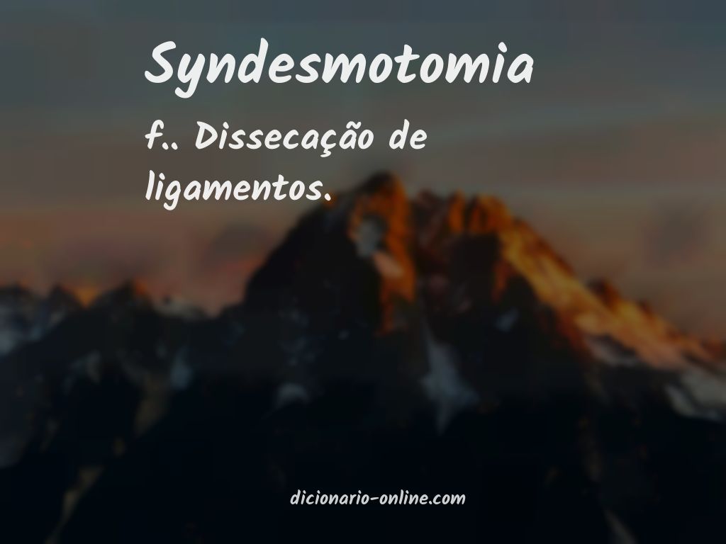 Significado de syndesmotomia