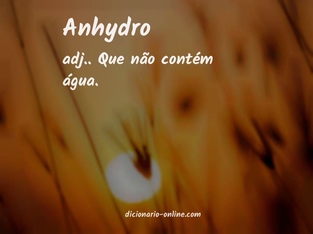 Significado de anhydro