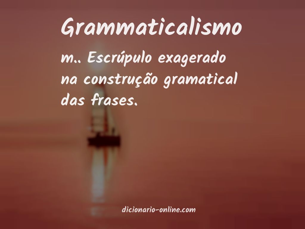 Significado de grammaticalismo