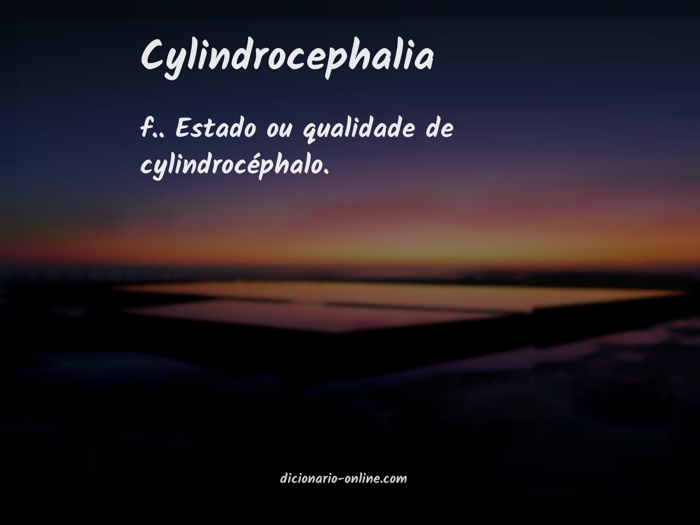 Significado de cylindrocephalia