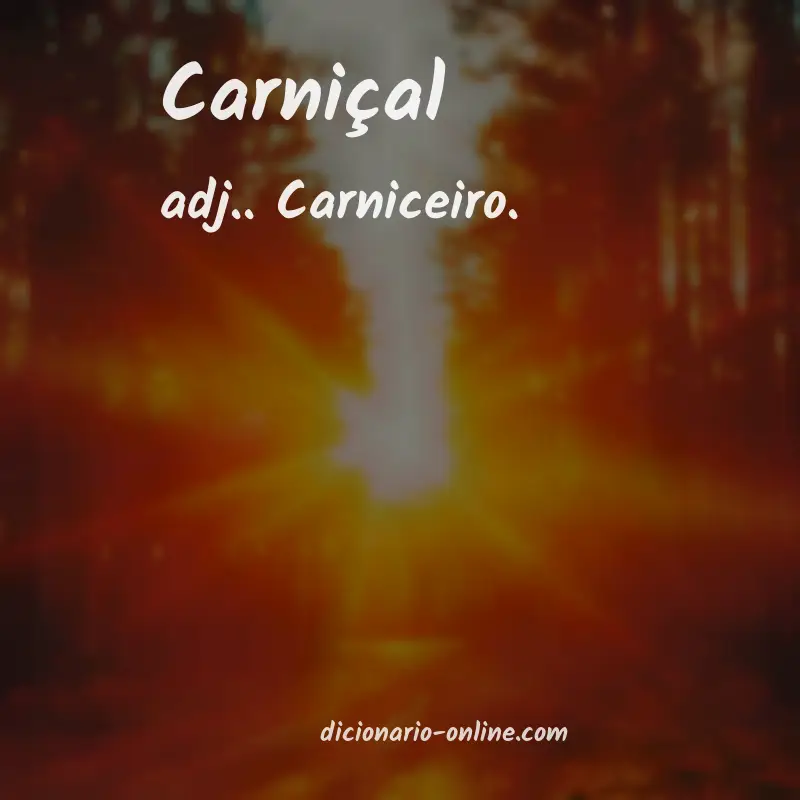Significado de carniçal