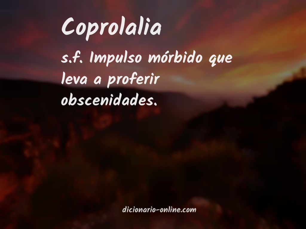 Significado de coprolalia