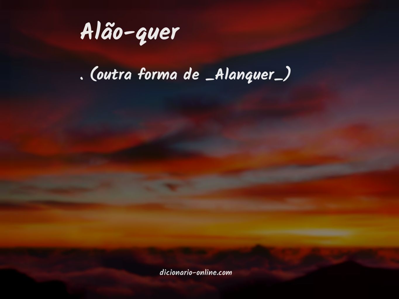 Significado de alão-quer