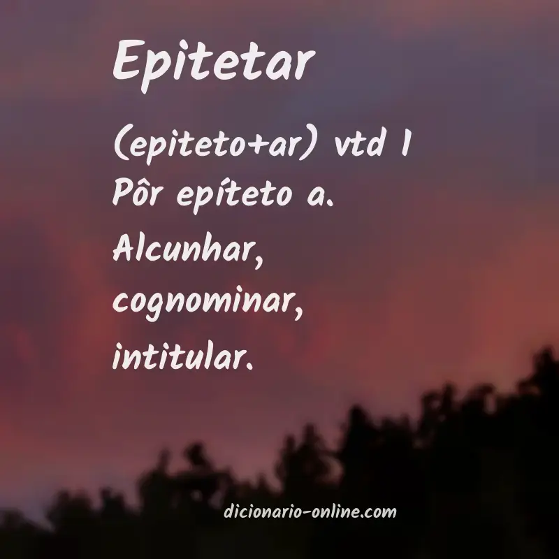 Significado de epitetar