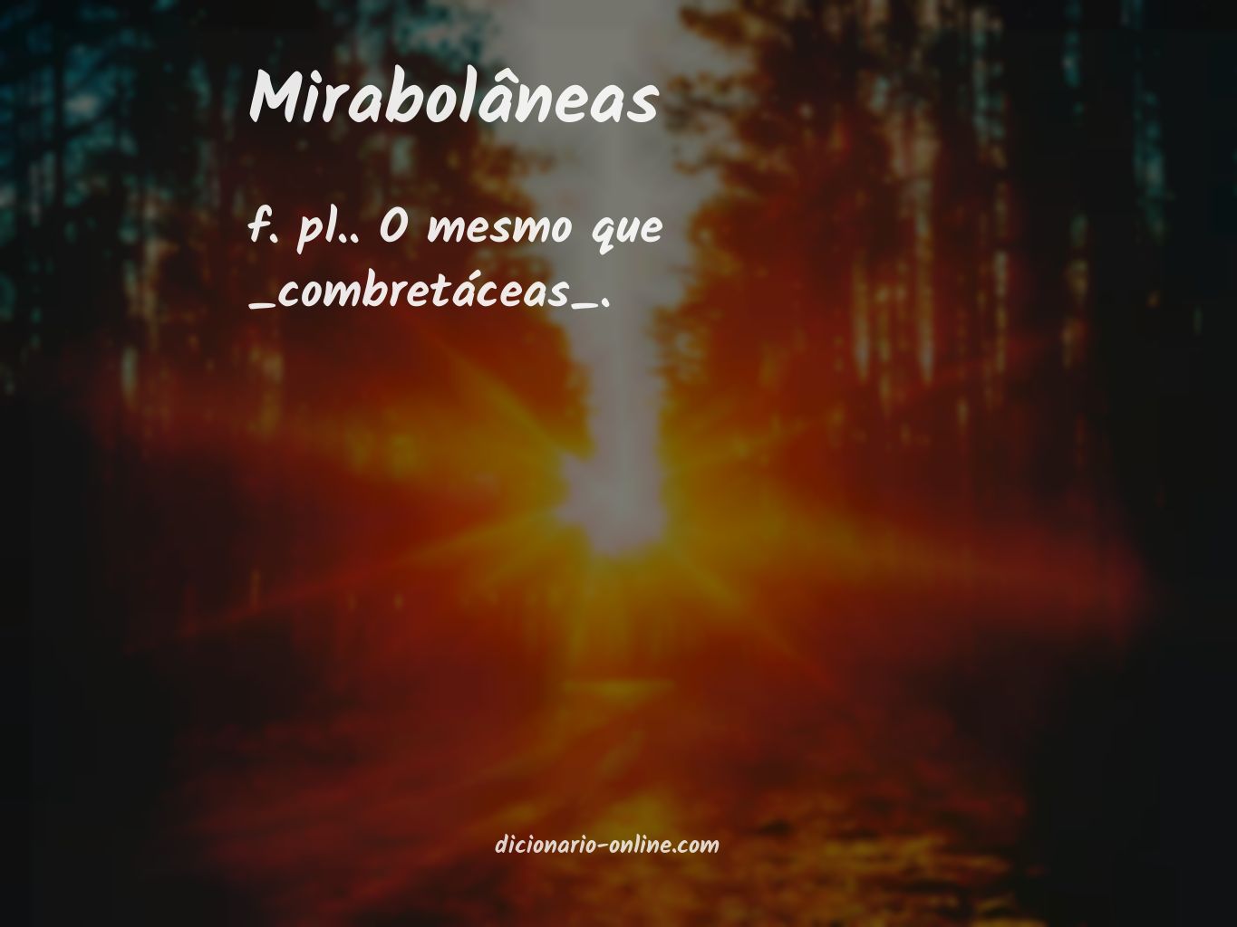 Significado de mirabolâneas